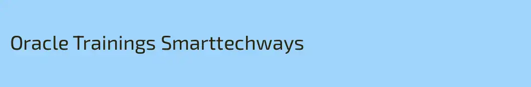Oracle Trainings Smarttechways